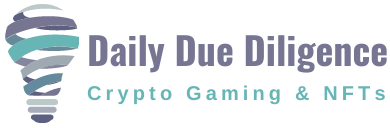 Daily Due Diligence - Crypto Gaming and NFTs